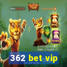 362 bet vip